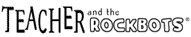 Teacher and the Rockbots logo