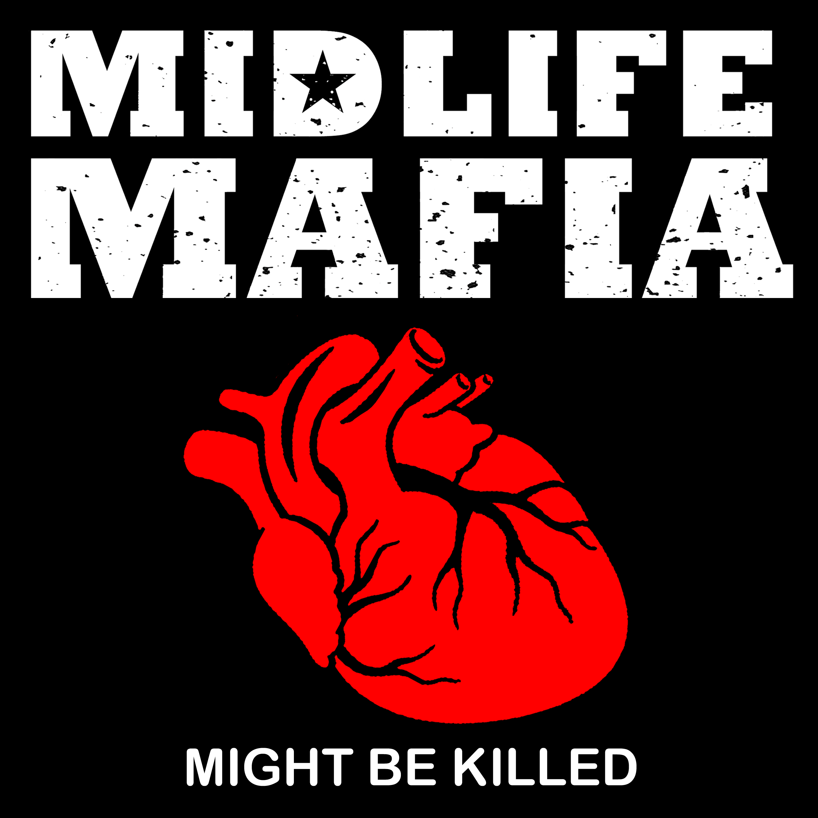 Midlife Mafia Might Be Killed album cover