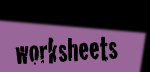 worksheets